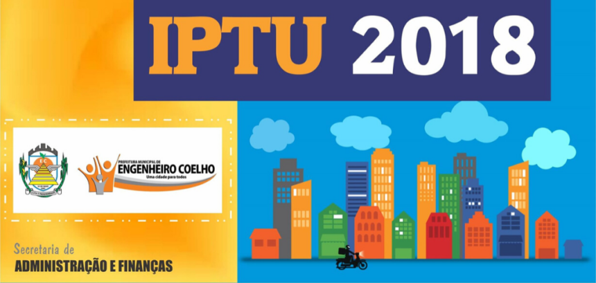 Engenheiro Coelho inicia envio de notificações do IPTU 2018