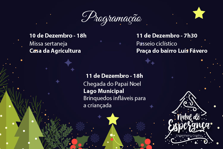 Prefeitura divulga programação do primeiro fim de semana do Natal de  Esperança – Prefeitura de Engenheiro Coelho