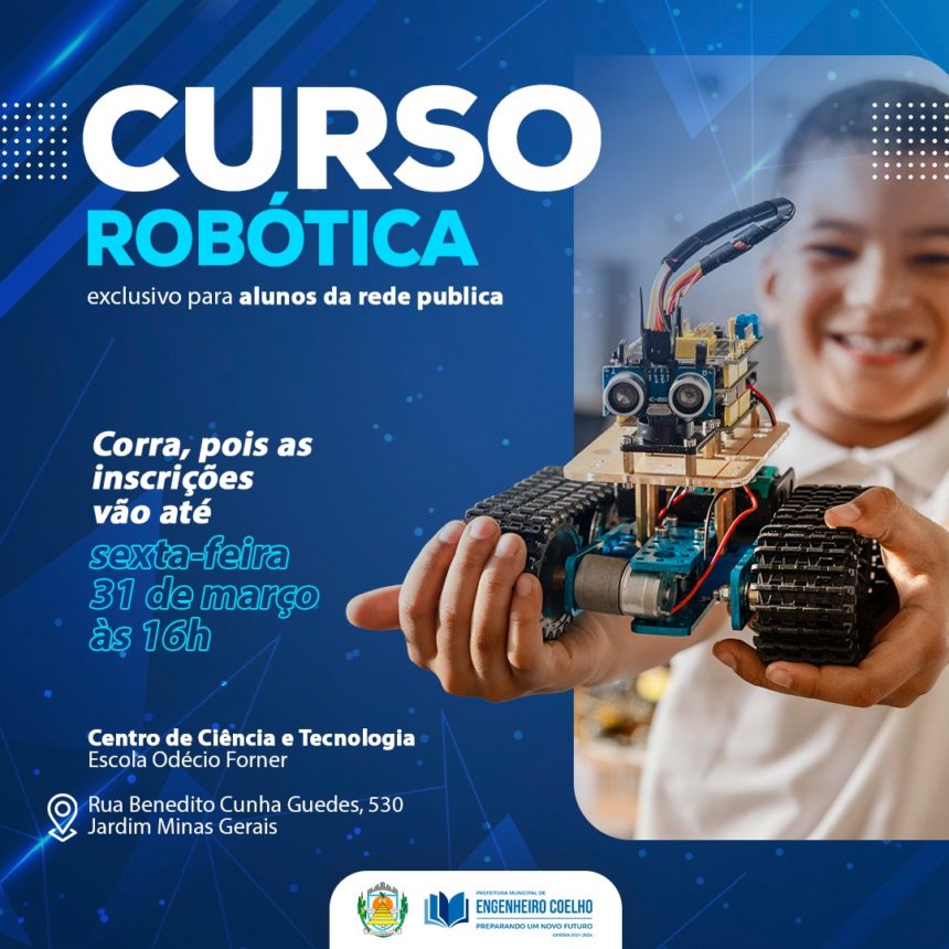 Inscrições abertas para curso de robótica na rede municipal de ensino de Engenheiro Coelho
