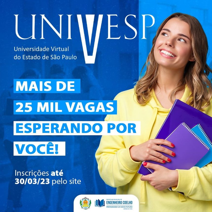 Inscrições para Vestibular Univesp 2023 em Engenheiro Coelho terminam em uma semana