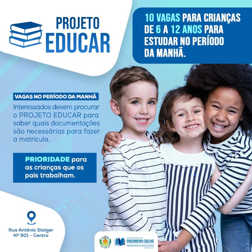 Projeto EDUCAR – Vagas Abertas!