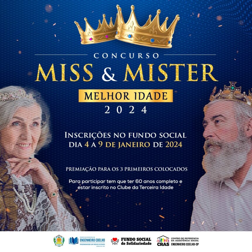 Concurso Miss e Mister Melhor Idade 2024: Inscrições Abertas!