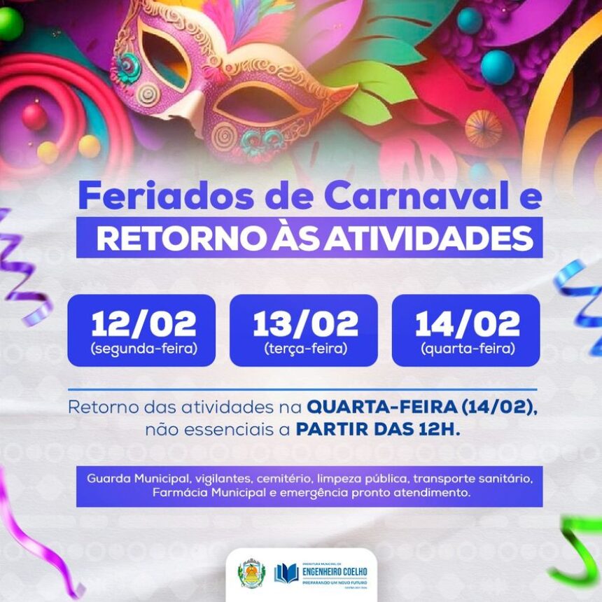 Feriados de Carnaval e Retorno às Atividades