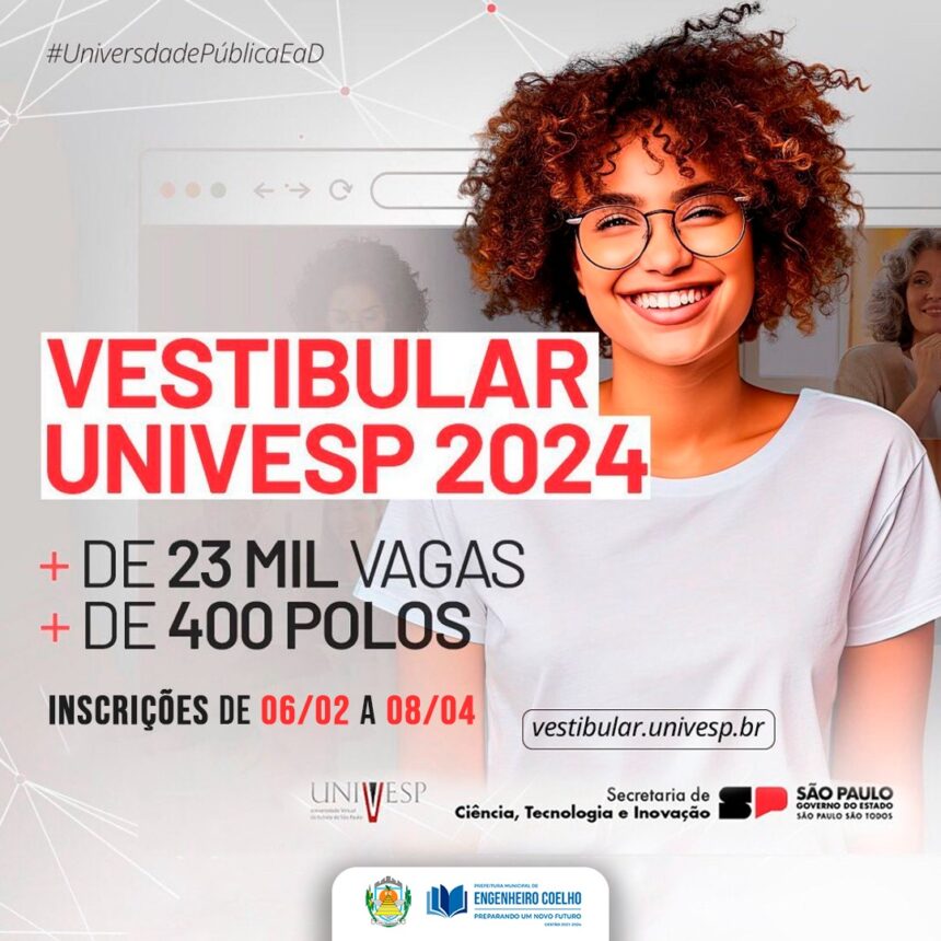Faça já sua inscrição para o Vestibular Univesp 2024!