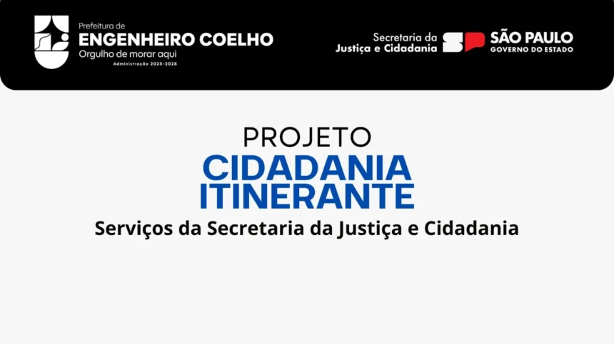 Engenheiro Coelho receberá Projeto Cidadania Itinerante